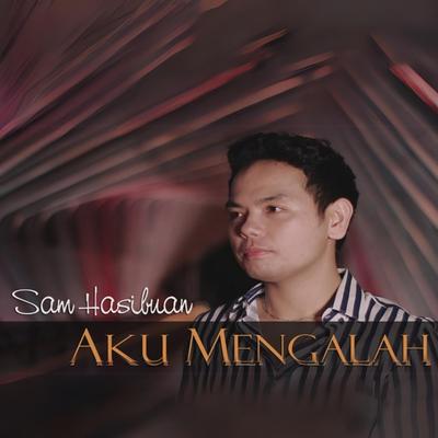 Aku Mengalah's cover