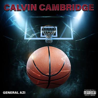 Calvin Cambridge (Rubba Bandit)'s cover