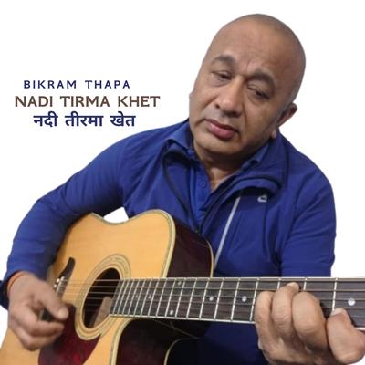 Bikram Thapa's cover