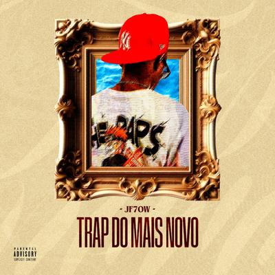 Trap do Mais Novo's cover