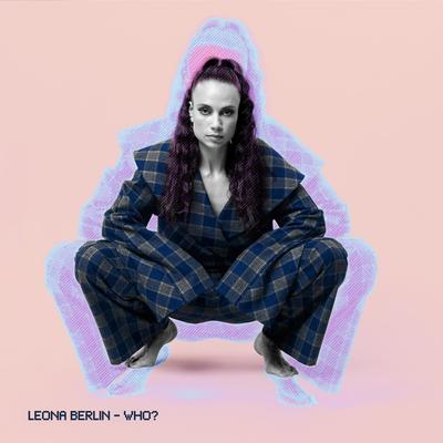 WHO? By Leona Berlin's cover