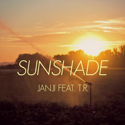 Sunshade (feat. T.R.) (Radio Edit) By Janji, TR.'s cover