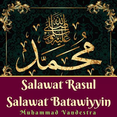 Salawat Rasul Salawat Batawiyyin's cover