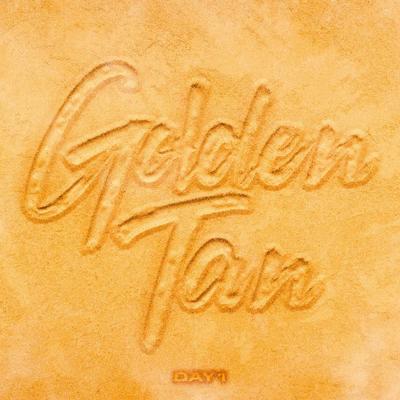 GOLDEN TAN By Day1's cover
