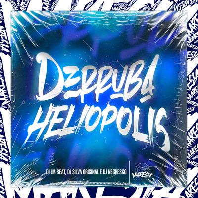 Derruba Heliópolis's cover