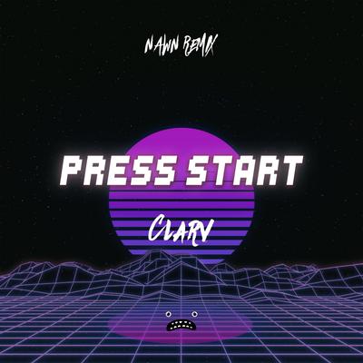 Press Start - NAWN Remix By Clarv, Nawn's cover