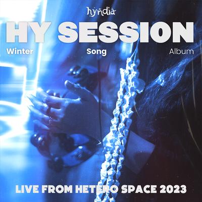 HY Session Winter Song Album Live From Hetero Space 2023's cover