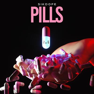 Pills By Sikdope's cover