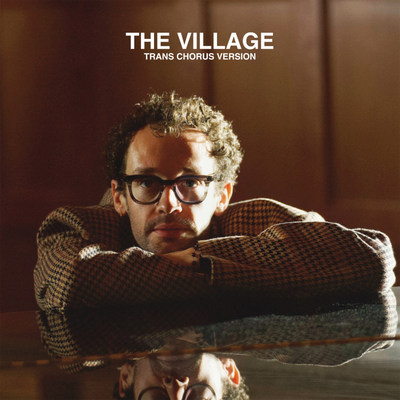 the village (trans chorus version) By Wrabel, Trans Chorus of Los Angeles's cover