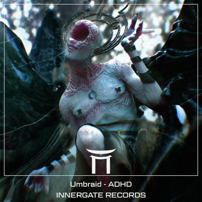 ADHD By Umbraid's cover