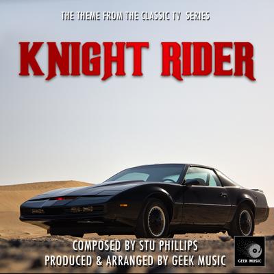 Knight Rider Main Theme By Geek Music's cover