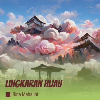 Lingkaran Hijau's cover