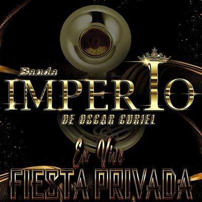 Banda Imperio De Oscar Curiel's cover