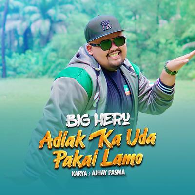 Adiak Ka Uda Pakai Lamo's cover