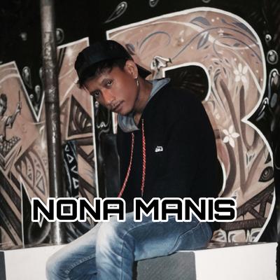 Nona Manis (Remastered 2024)'s cover
