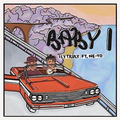 Baby I By ILY Truly, Ne-Yo's cover