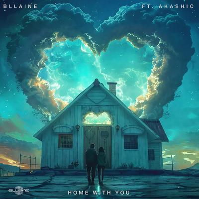 Home With You By Bllaine, Akashic's cover