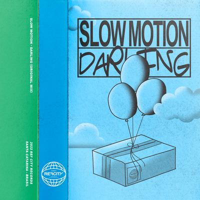 Darling By Slow Motion's cover