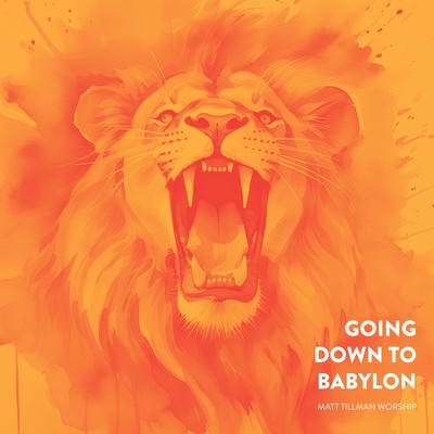Going Down to Babylon's cover