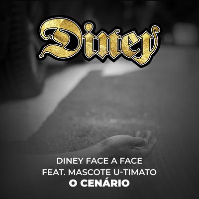 O Cenário By U-Timato, Diney Face a Face's cover