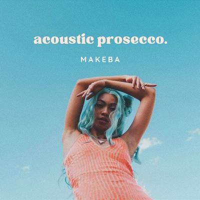 Acoustic Prosecco's cover