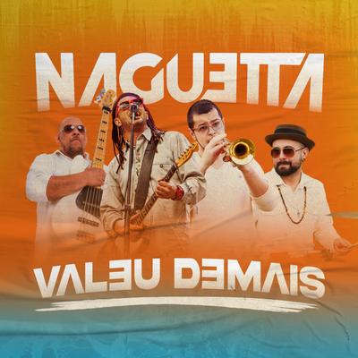 Valeu Demais By Naguetta's cover