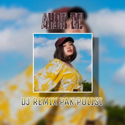 DJ Remix Pak Polisi's cover