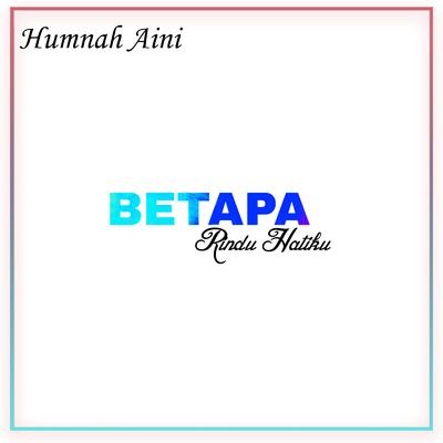 Betapa Rindu Hatiku's cover