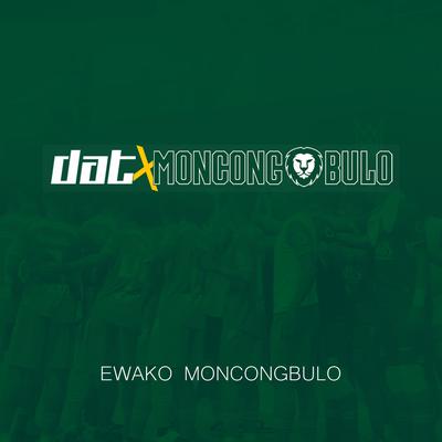 Ewako Moncongbulo's cover