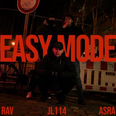 Easy Mode By Asra, JL114, Rav's cover