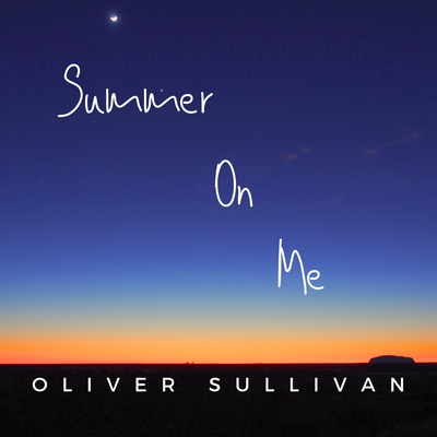 Summer On Me (Radio Edit) By Oliver Sullivan's cover