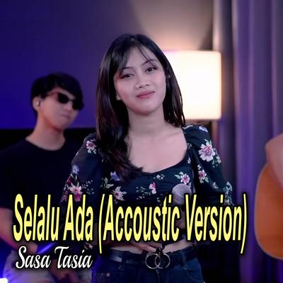 Selalu Ada (Accoustic Version)'s cover