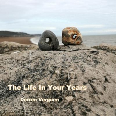 The Life In Your Years's cover