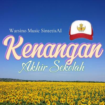 Kenangan akhir sekolah's cover