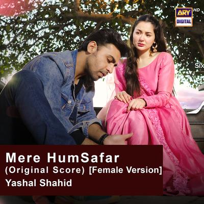 Mere Humsafar (Original Score) [Female Version]'s cover