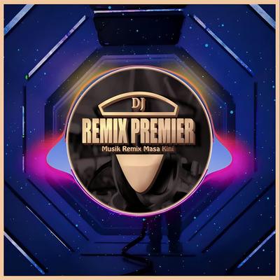 Dj Rindu Rumah By DJ Remix Premier's cover