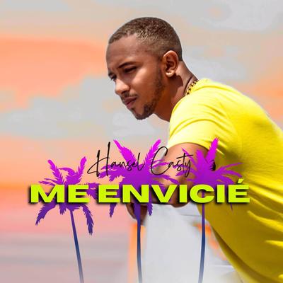 Me envicié By Hansel Casty, ERRE THE PRODUCER's cover