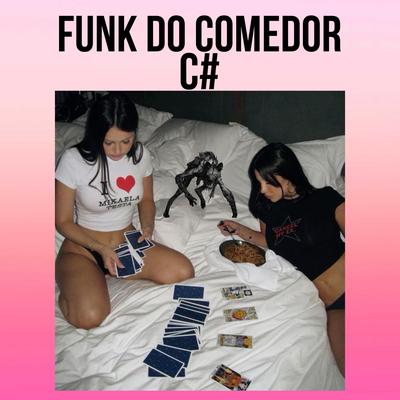 Funk Do Comedor De Cu By HM SHEIK's cover