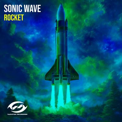 Rocket (Original Mix) By Sonic Wave's cover