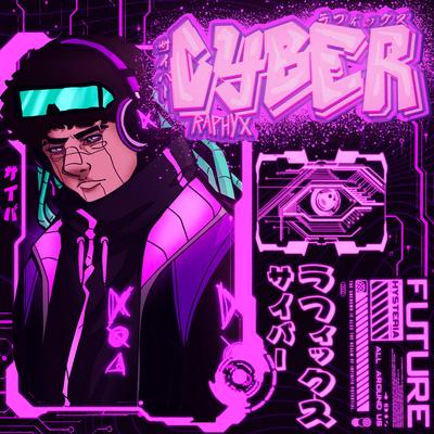 CYBER By Raphyx's cover