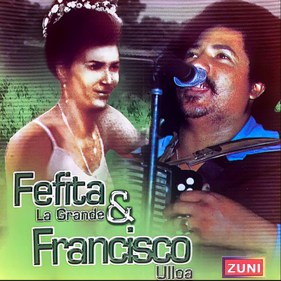 Fefita La Grande y Francisco Ulloa's cover