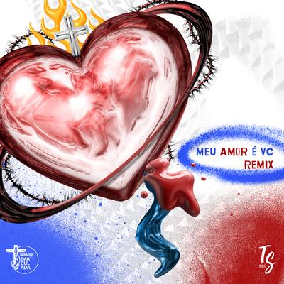 Meu Amor É Você (Remix) By Raphael Won-Held, Comunidade Gerados pela Imaculada, DJ Rapha TS's cover