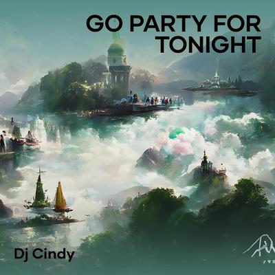 Go Party for Tonight (Remix)'s cover