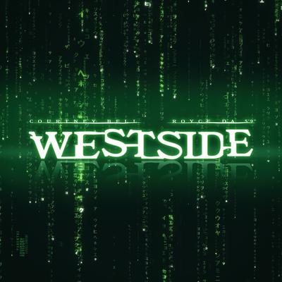 Westside By Courtney Bell, Royce da 5′9″'s cover