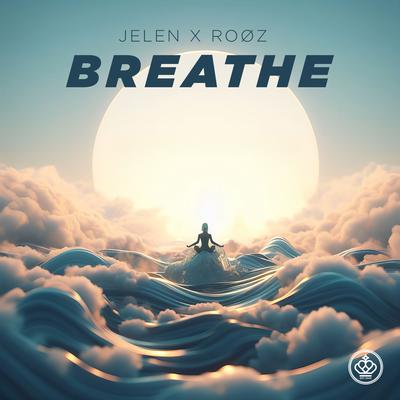 Breathe By Jeleń, ROØZ's cover