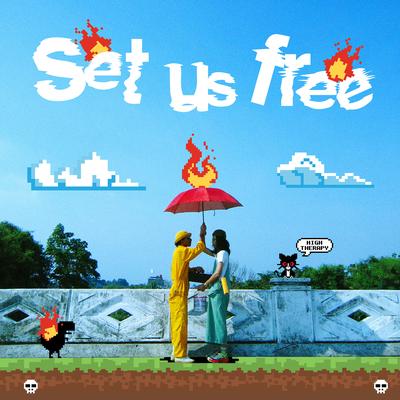 Set Us Free's cover