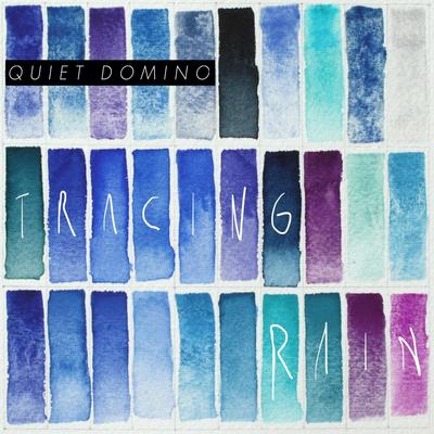 Quiet Domino's cover