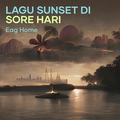 Lagu Sunset Di Sore Hari's cover