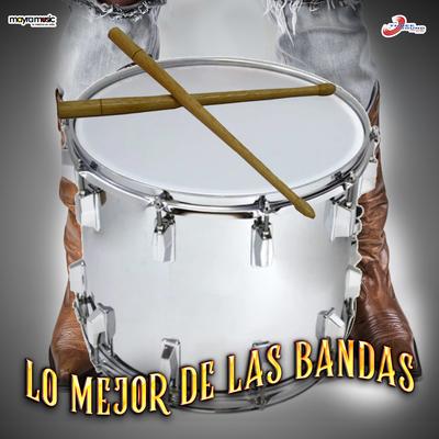 Lo Mejor De Las Bandas's cover