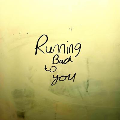 Running back to you By Finlay Dobing's cover
